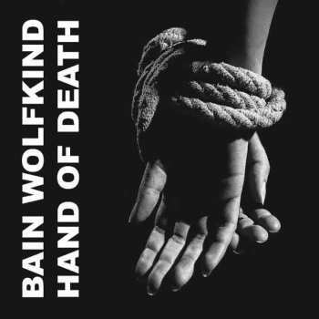 Album Bain Wolfkind: Hand Of Death
