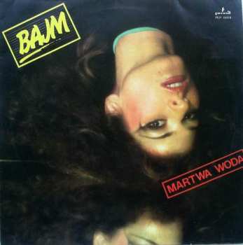 Album Bajm: Martwa Woda