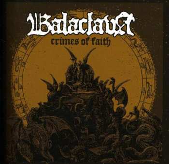 Album Balaclava: Crimes Of Faith
