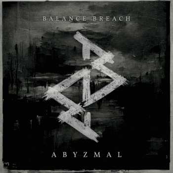 Album Balance Breach: Abyzmal