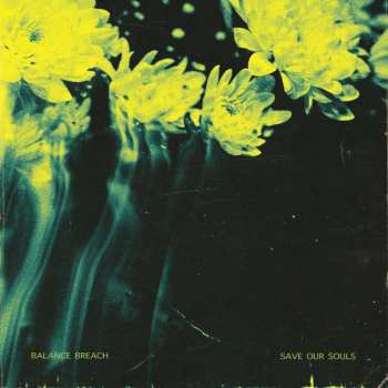 Album Balance Breach: Save Our Souls