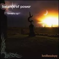 Balance Of Power: Heathenology