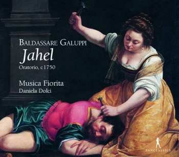 Album Baldassare Galuppi: Oratorium "jahel"