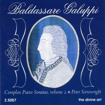 Album Baldassare Galuppi: Complete Piano Sonatas Vol. 2