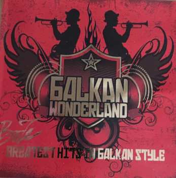Album Balkan Wonderland: BoZe - Greatest Hits In Balkan Style