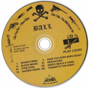 CD Ball: Like You Are..... I Once Was...Like I Am - You Will Never Be 100534