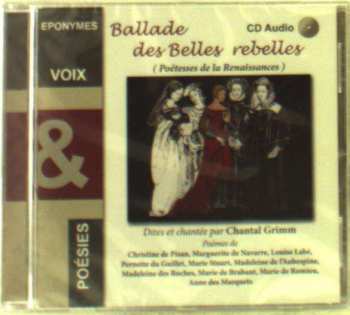Album Chantal Grimm: Ballades Des Belles Rebelles