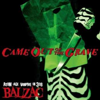 Album Balzac: Came Out Of The Grave