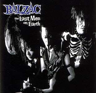 Album Balzac: The Last Men On Earth