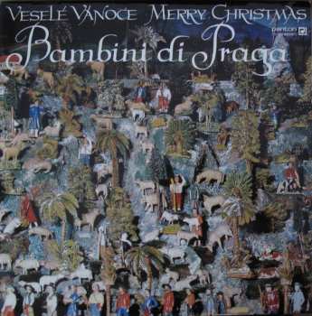 LP Bambini Di Praga: Veselé Vánoce (Merry Christmas) 381324