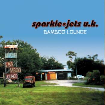 sparkle*jets u.k.: Bamboo Lounge