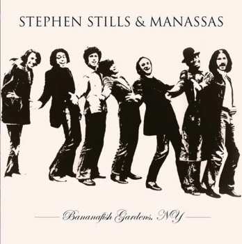Album Stephen Stills: Bananafish Gardens, NY