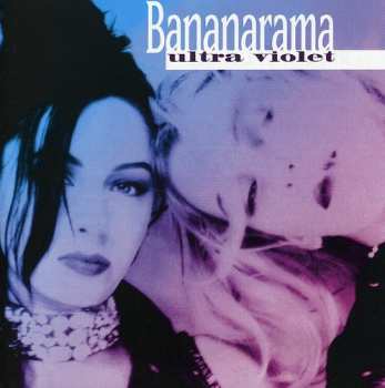 CD Bananarama: Ultra Violet