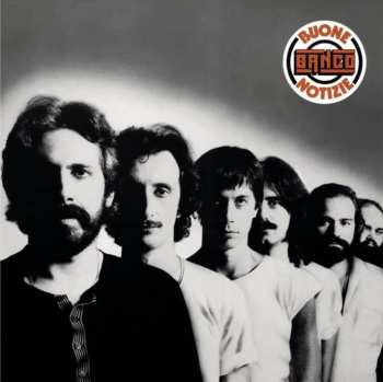 Album Banco Del Mutuo Soccorso: Buone Notizie