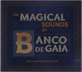 2CD Banco De Gaia: The Magical Sounds Of Banco De Gaia (20th Anniversary Edition) LTD | NUM 520589