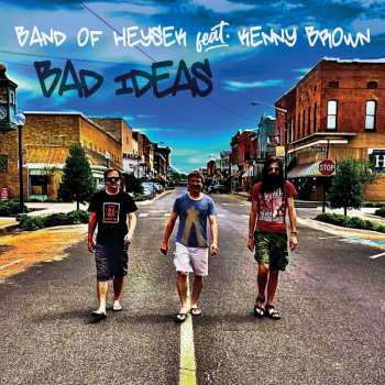 LP Band Of Heysek: Bad Ideas 3439