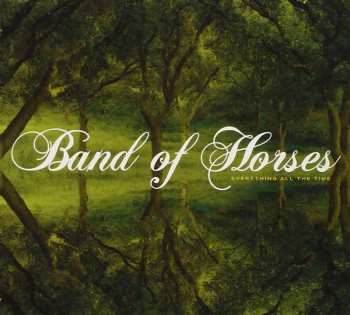CD Band Of Horses: Everything All The Time 433712