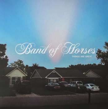 LP Band Of Horses: Things Are Great 387490
