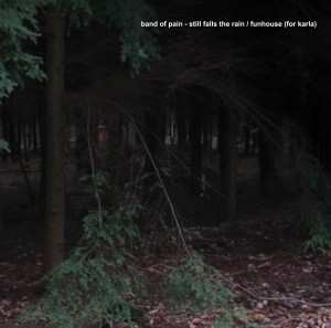 Album Band Of Pain: Still Falls The Rain