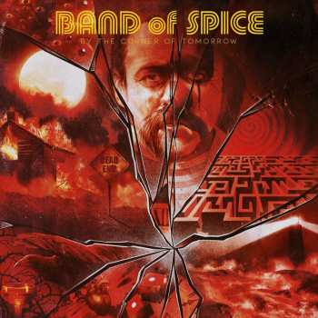 Album Band Of Spice: By The Corner Of Tomorrow