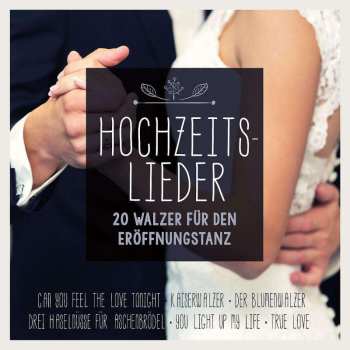 Album Band4dancers: Hochzeitslieder: 20 Walzer Für Den Eröffnungstanz