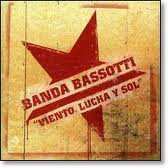 Album Banda Bassotti: Viento, Lucha Y Sol