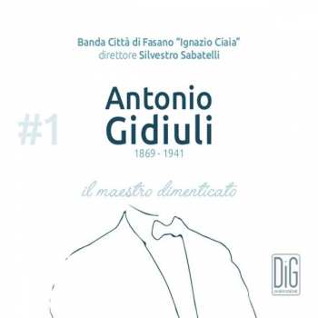 Album Banda Citta Di Fasano: Werke - "il Maestro Dimenticato"