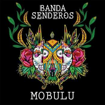 Album Banda Senderos: Mobulu