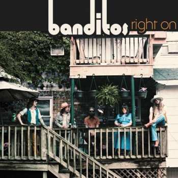 Album Banditos: Right On