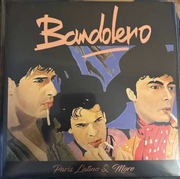 Album Bandolero: Paris Latino & More