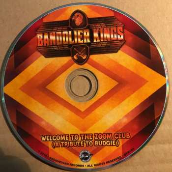 CD Bandolier Kings: Welcome To The Zoom Club (A Tribute To Budgie) 420462