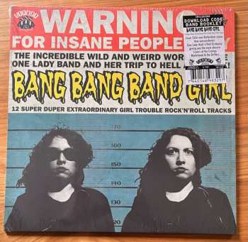 Album Bang Bang Band Girl: 12 Super Duper Extraordinary Girl Trouble Rock’n’Roll Tracks