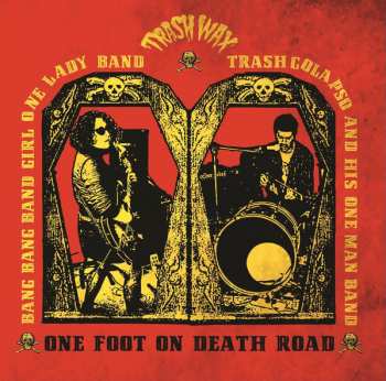 Album Bang Bang Band Girl: One Foot On Death Road