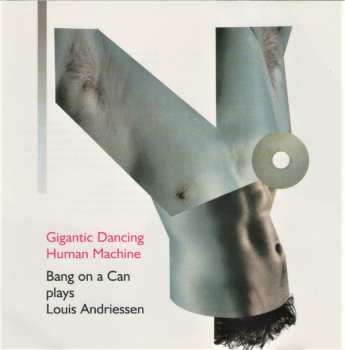 CD Bang On A Can: Gigantic Dancing Human Machine 118338