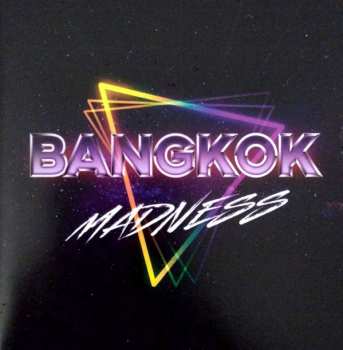 Album Bangkok: Madness