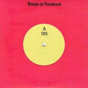 Album Banjo Or Freakout: 105