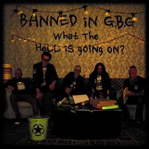 Album Banned In G.b.g: What The Hell Is Going On?