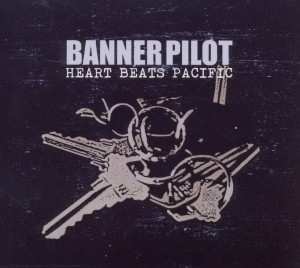 Album Banner Pilot: Heart Beats Pacific