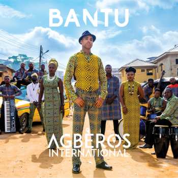 Album Bantu: Agberos International