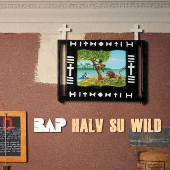 Album BAP: Halv Su Wild