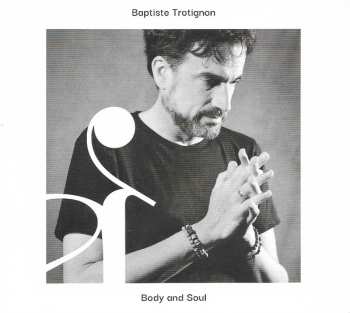 Album Baptiste Trotignon: Body And Soul