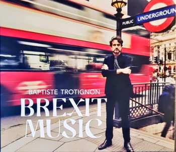 Album Baptiste Trotignon: Brexit Music