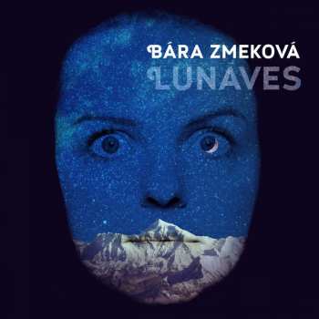 Album Bára Zmeková: Lunaves