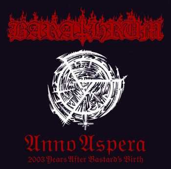 LP Barathrum: Anno Aspera 2003 Years After Bastard's Birth 472322