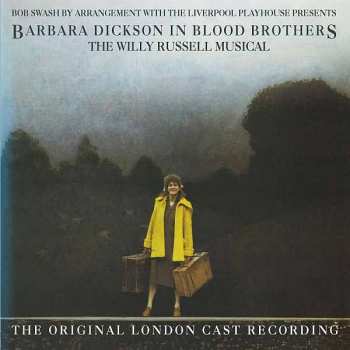 Album Barbara Dickson: Barbara Dickson In Blood Brothers - The Willy Russell Musical - The Original London Cast Recording