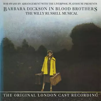 Barbara Dickson In Blood Brothers - The Willy Russell Musical - The Original London Cast Recording