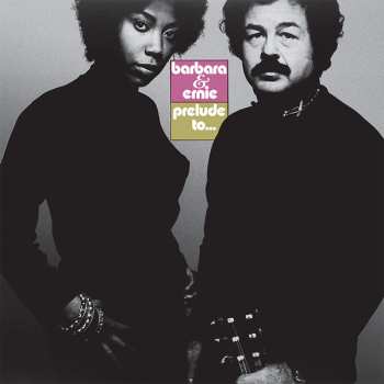 Album Barbara & Ernie: Prelude To...