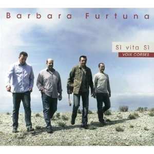 CD Barbara Furtuna: Si vita si  513286