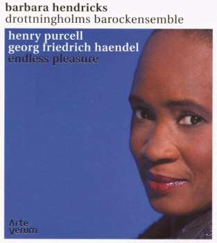 Album Barbara Hendricks: Henry Purcell - Georg Friedrich Haendel - Endless Pleasure