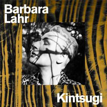 CD Barbara Lahr: Kintsugi 190196